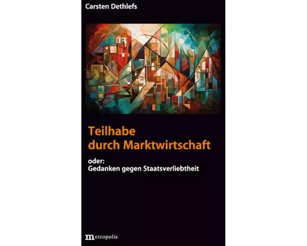 Teilhabe durch Marktwirtschaft