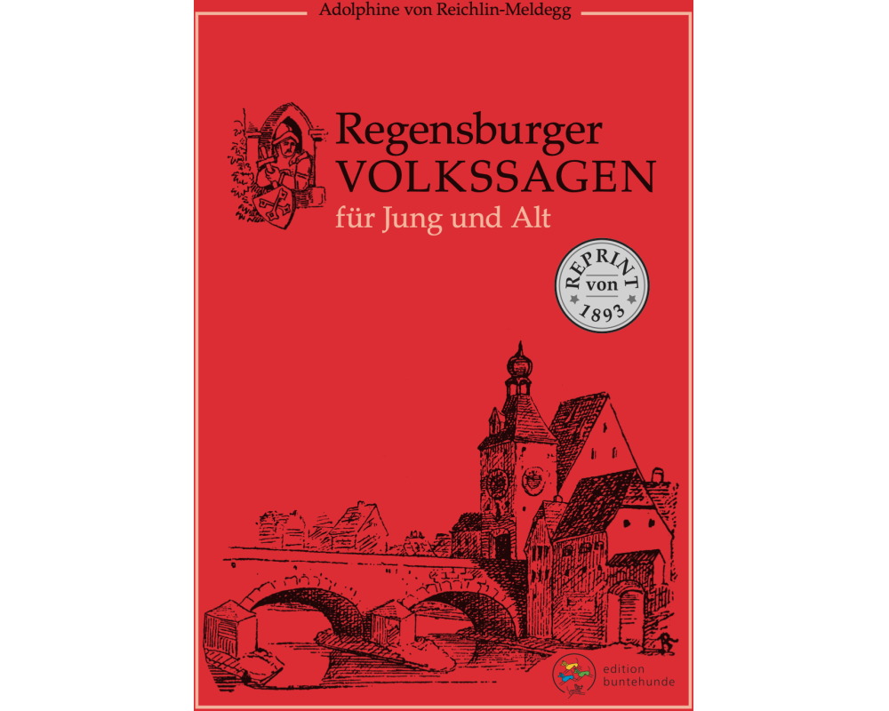 Regensburger Volkssagen für Jung und Alt