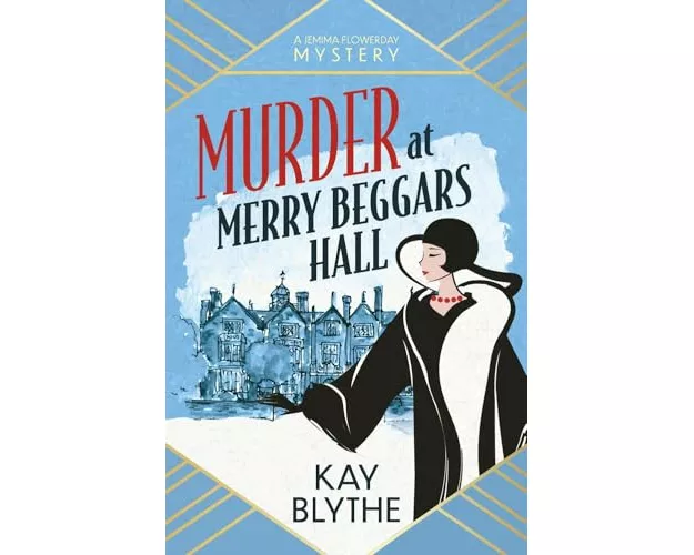 Murder at Merry Beggar's Hall