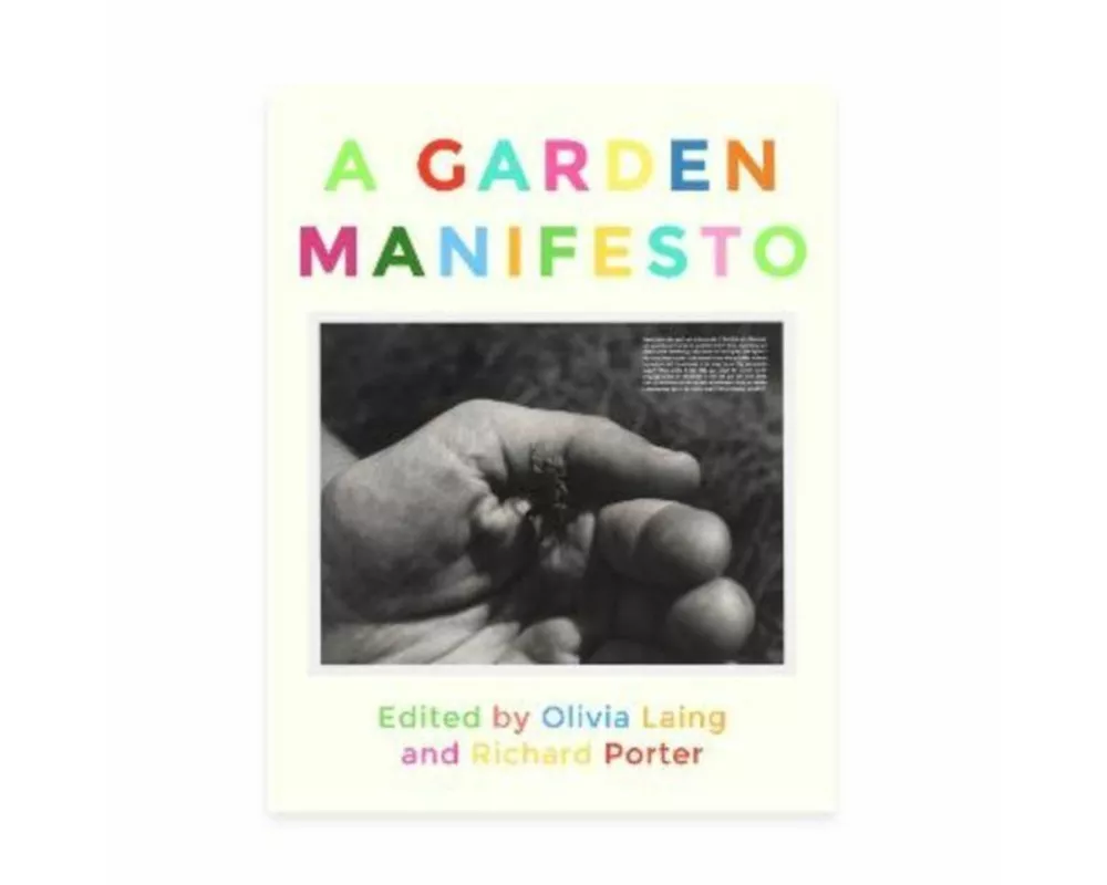 A Garden Manifesto