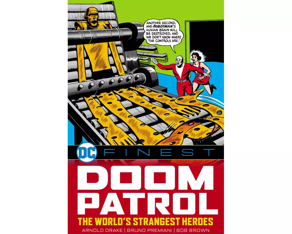 DC Finest: Doom Patrol: The World's Strangest Heroes