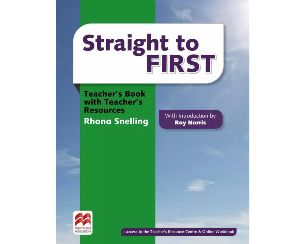 Straight to First. Teacher's Book Premium with webcode for Teacher's Resource Center