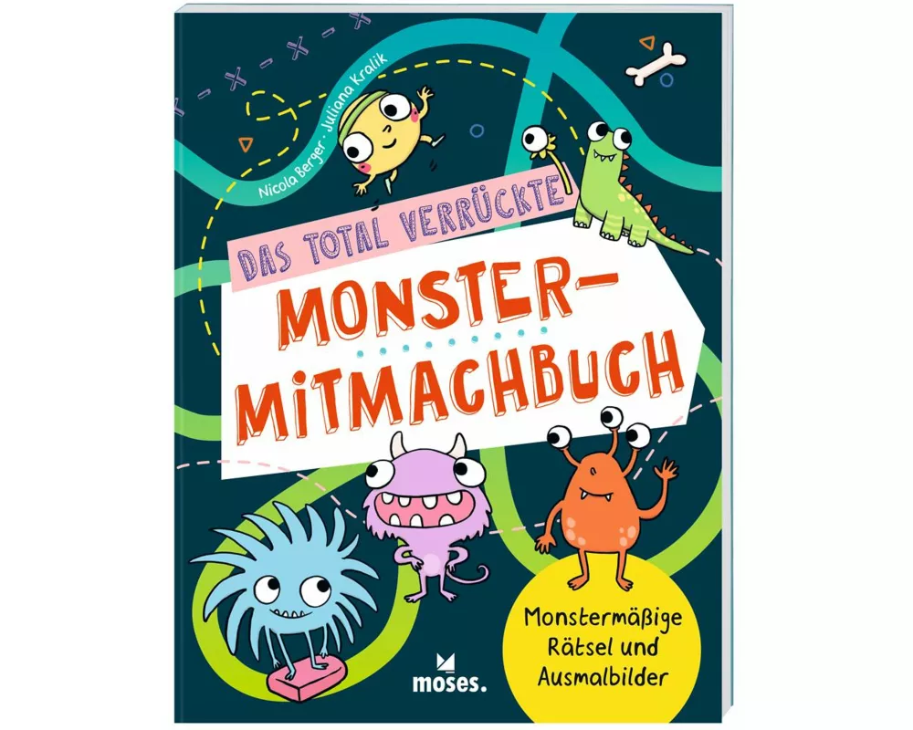 Das total verrückte Monster-Mitmachbuch