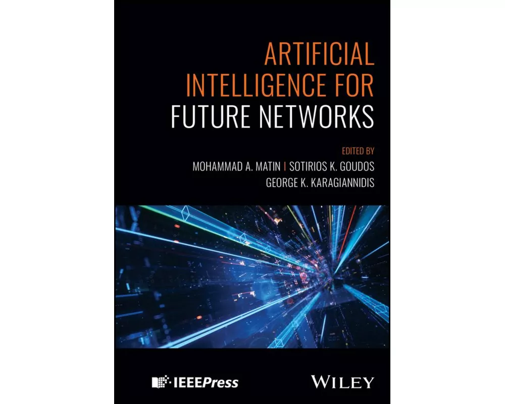 Artificial Intelligence for Future Networks