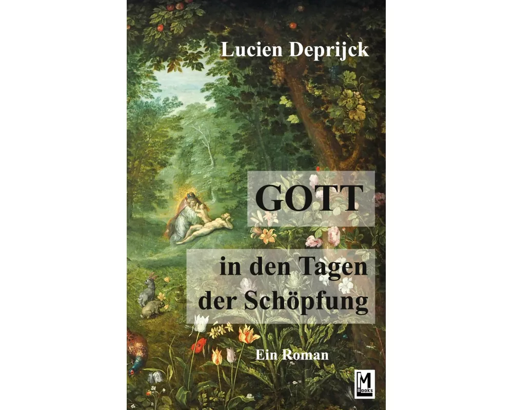 Gott in den Tagen der Schöpfung