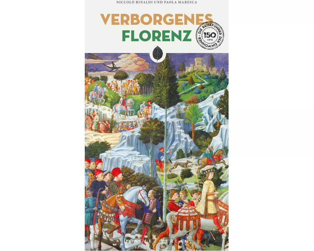 Verborgenes Florenz