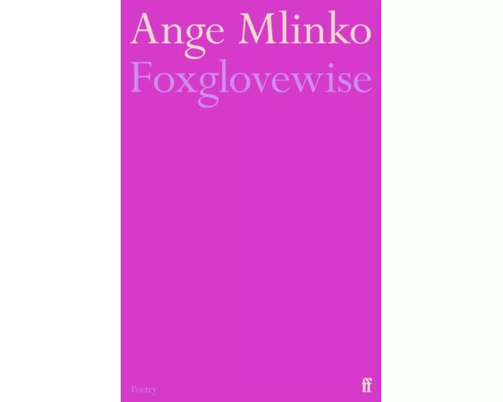 Foxglovewise