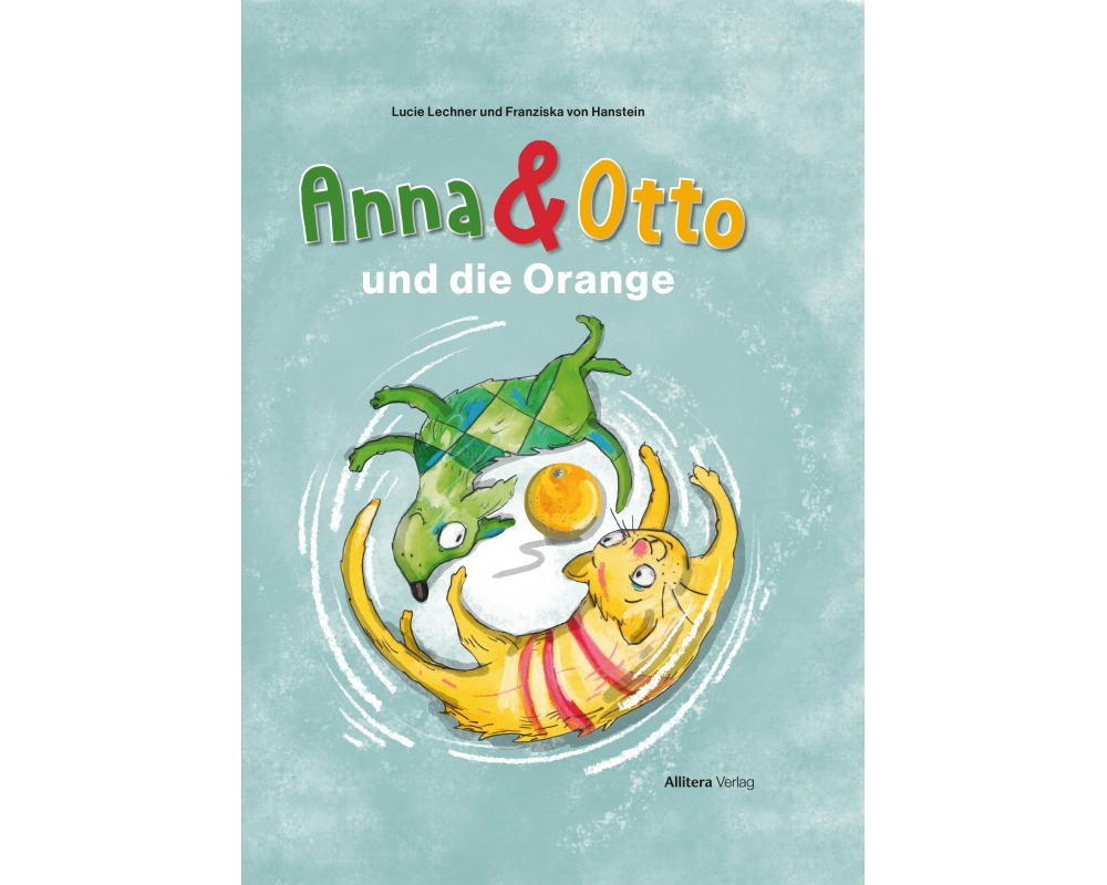 Anna & Otto und die Orange