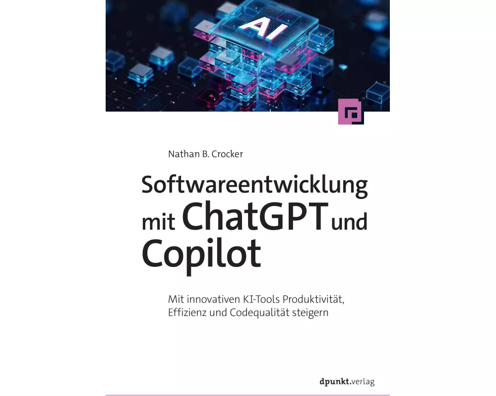 Softwareentwicklung mit ChatGPT und Copilot
