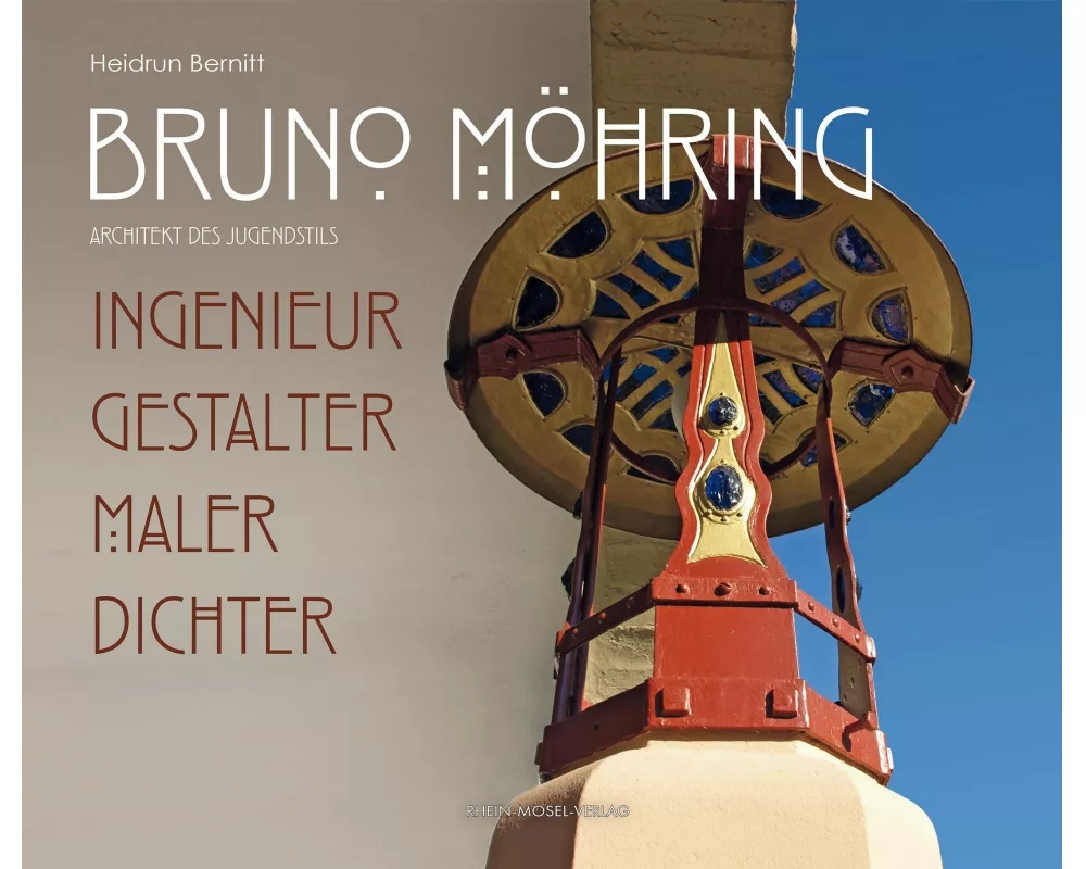 Bruno Möhring Architekt des Jungendstils