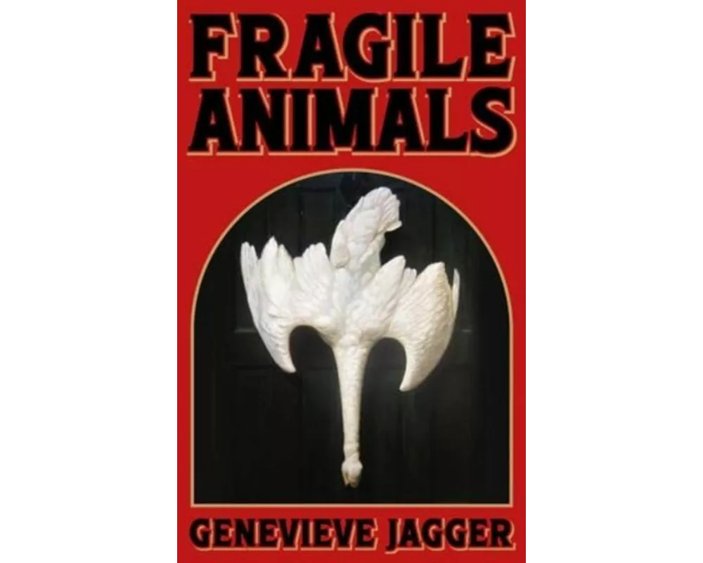 Fragile Animals