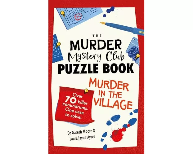 The Murder Mystery Club Puzzle Book: Murder in the Village