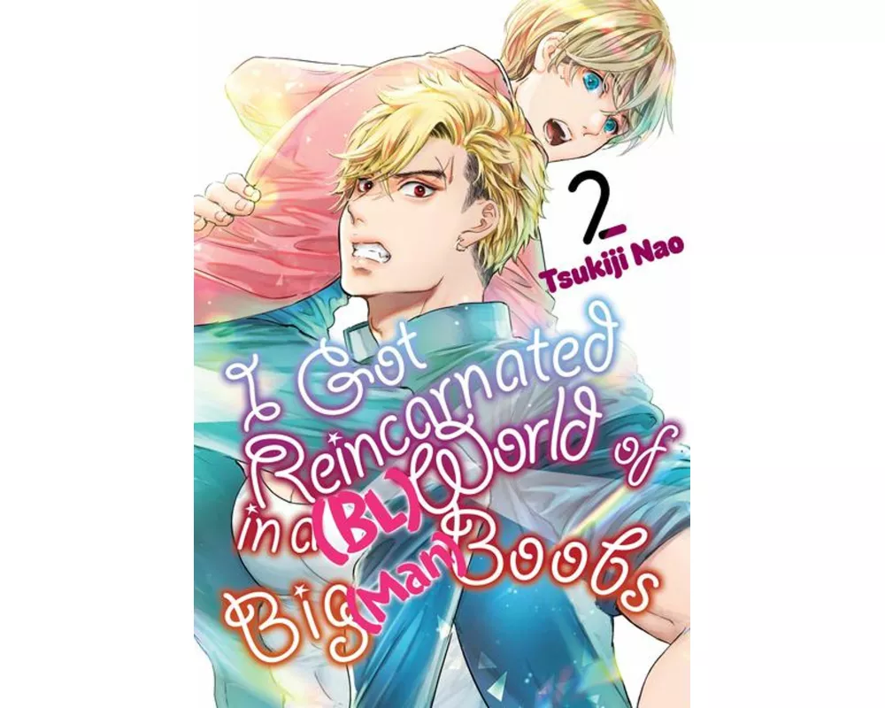 I Got Reincarnated in a (BL) World of Big (Man) Boobs 2