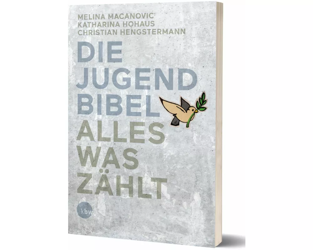 Die Jugendbibel Alles was zählt