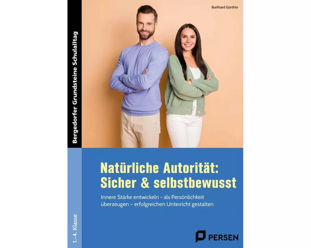Natürliche Autorität: Sicher & selbstbewusst - GS