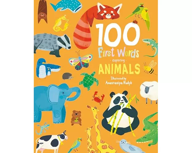 100 First Words Exploring Animals (Cased)