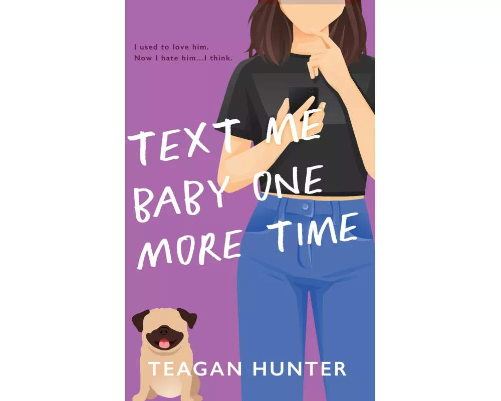 Text Me Baby One More Time (Special Edition)