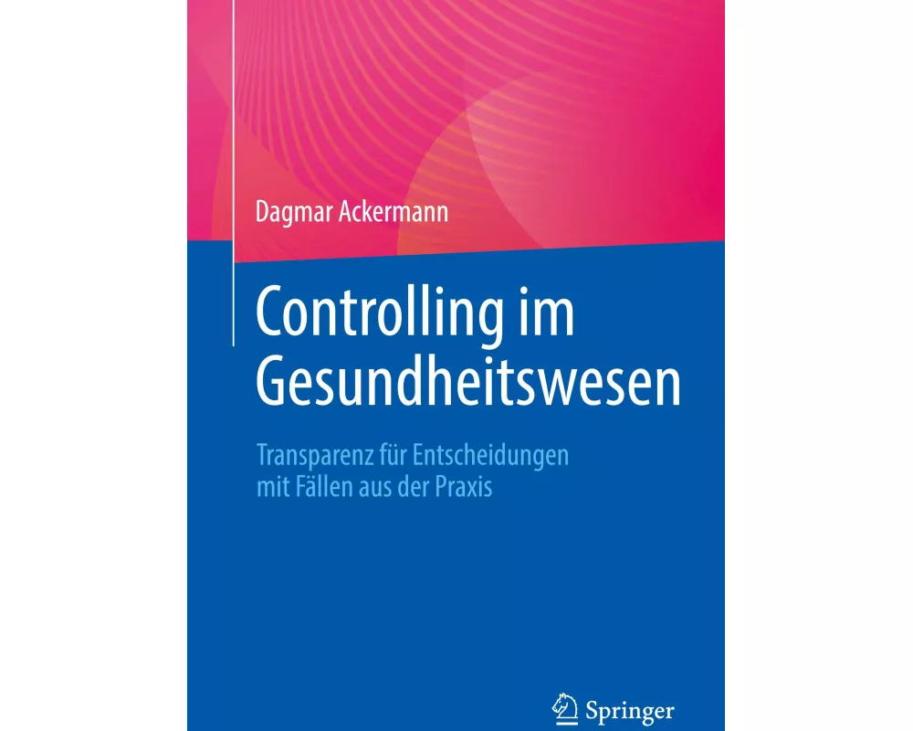 Controlling im Gesundheitswesen