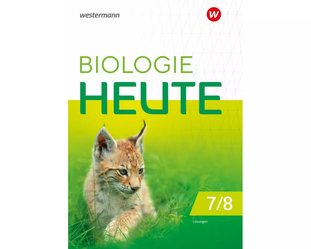 Biologie heute SI 7/8. Lösungen. Für die Sekundarstufe I in Berlin und Brandenburg