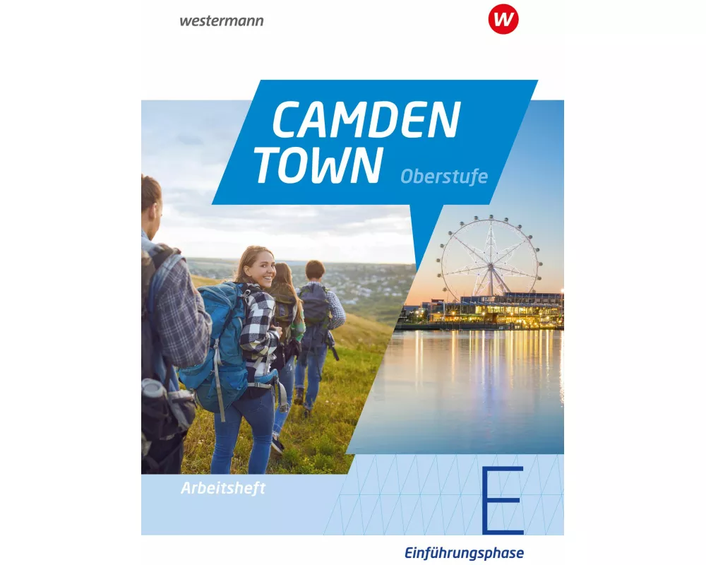 Camden Town Oberstufe - Allgemeine Ausgabe für die Sekundarstufe II. Arbeitsheft Einführungsphase