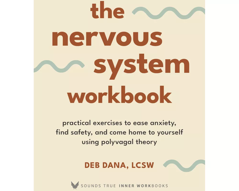 The Nervous System Workbook