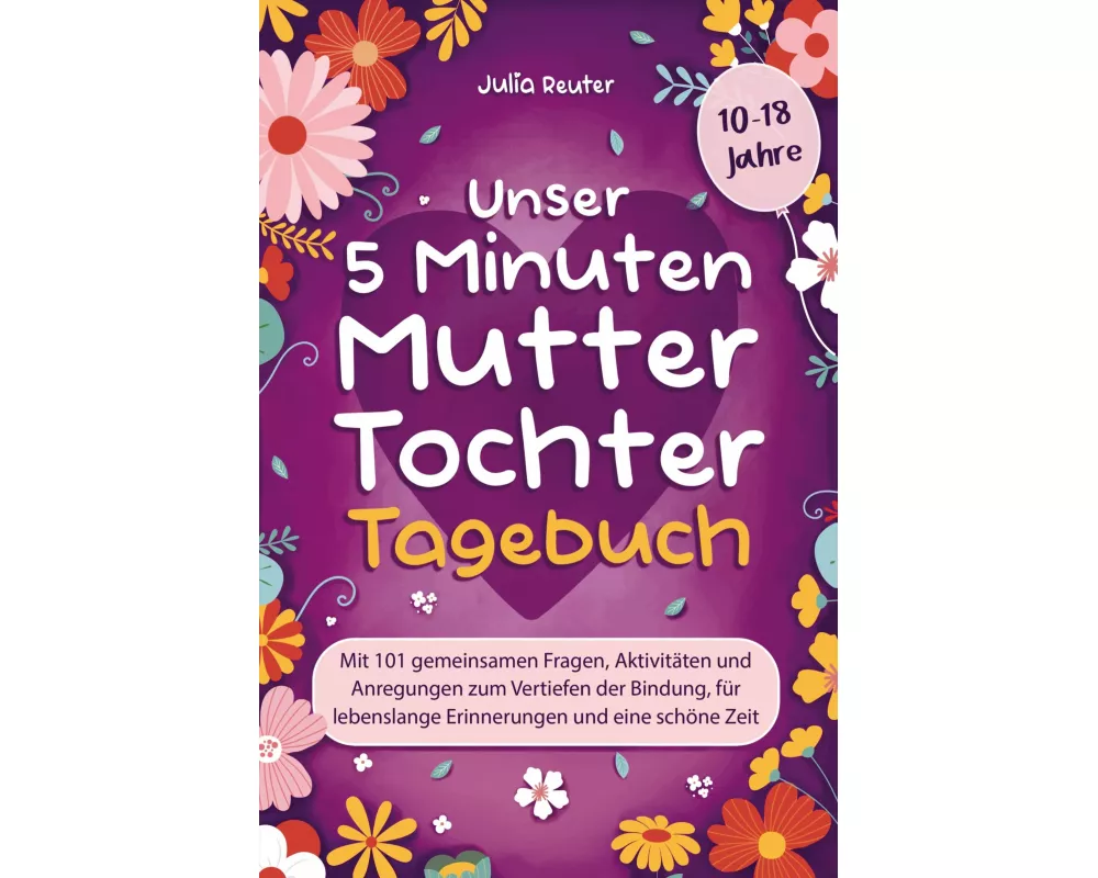 Unser 5 Minuten Mutter-Tochter-Tagebuch