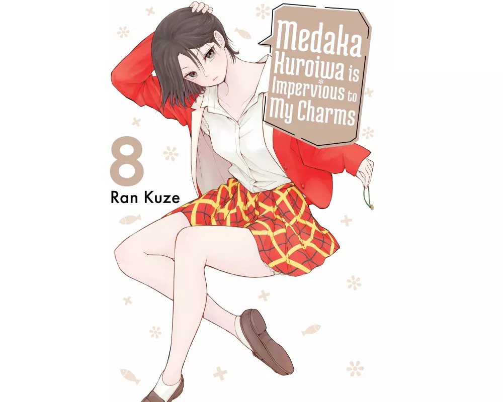 Medaka Kuroiwa Is Impervious to My Charms 8