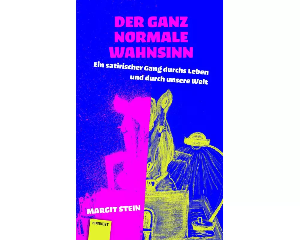 Der ganz normale Wahnsinn