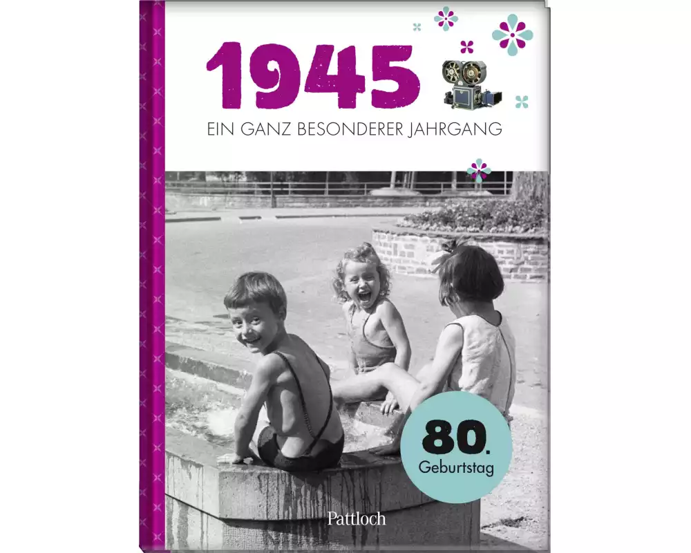1945 - Ein ganz besonderer Jahrgang