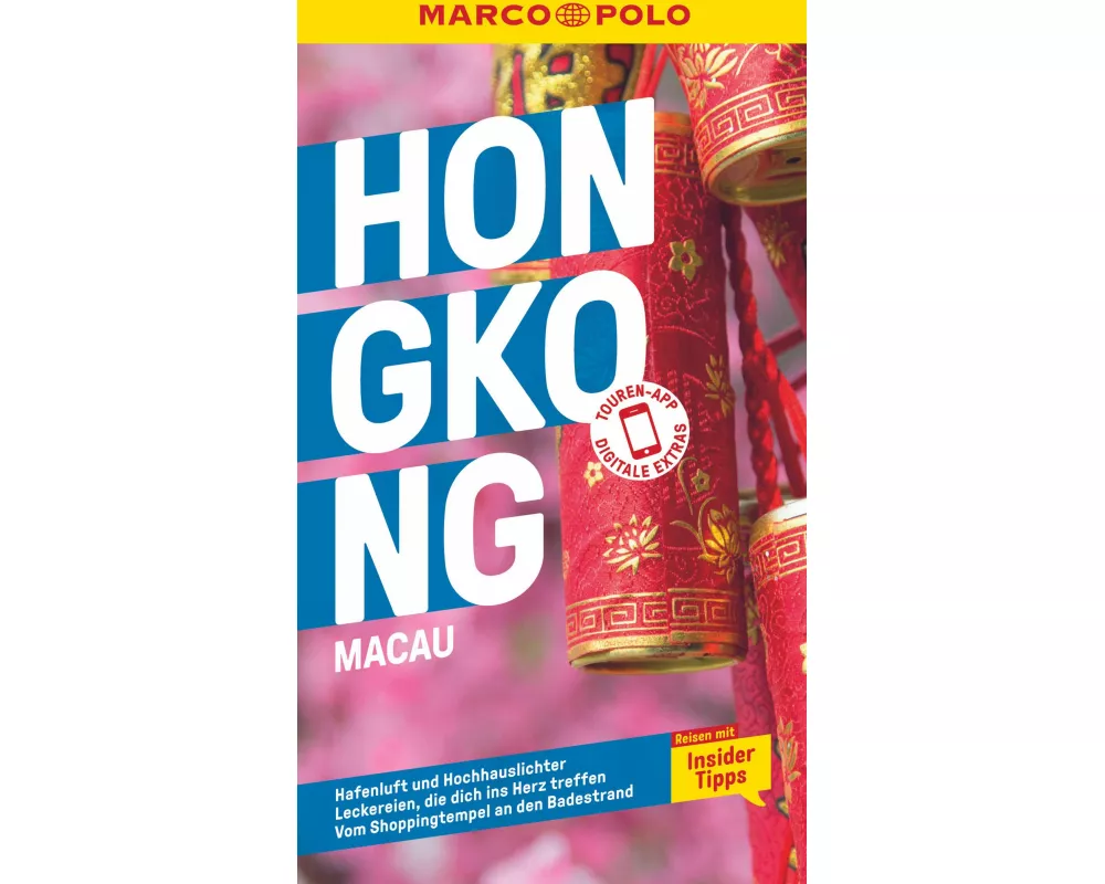 MARCO POLO Reiseführer Hongkong, Macau
