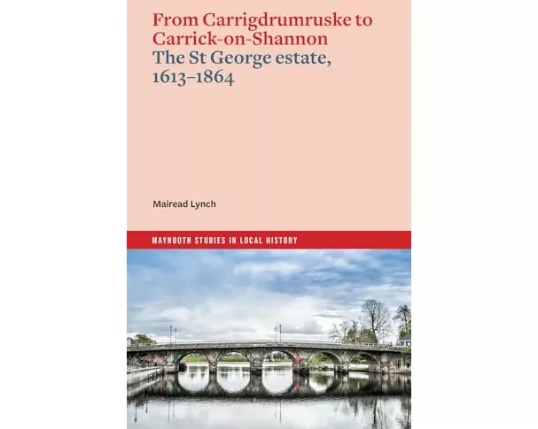 From Carrigdrumruske to Carrick-on-Shannon