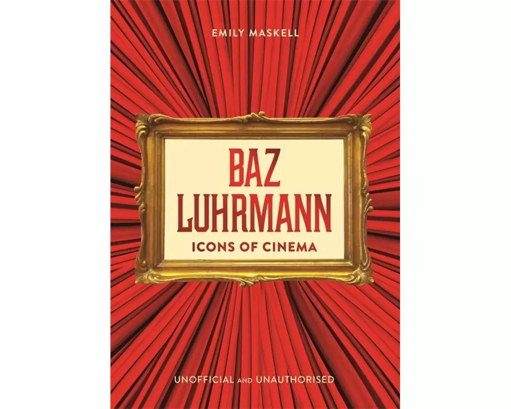 Icons of Cinema: Baz Luhrmann