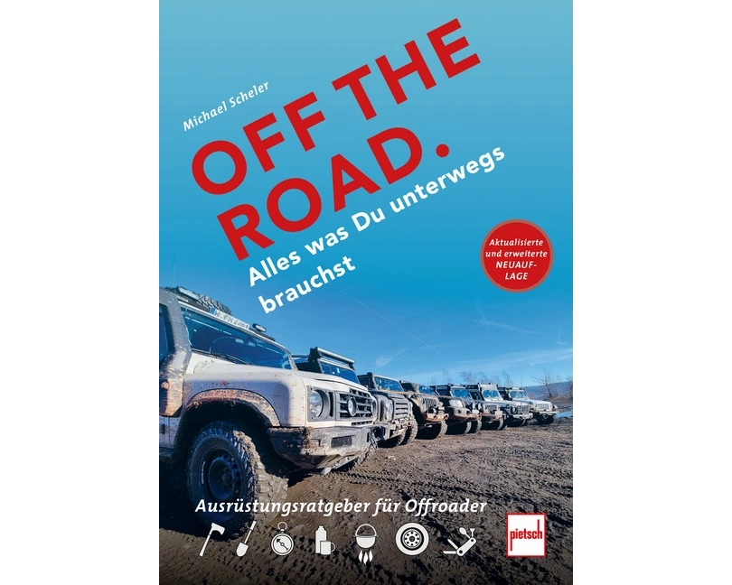 OFF THE ROAD - Alles was Du unterwegs brauchst