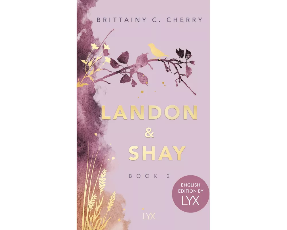 Landon & Shay. Part Two: English Edition by LYX