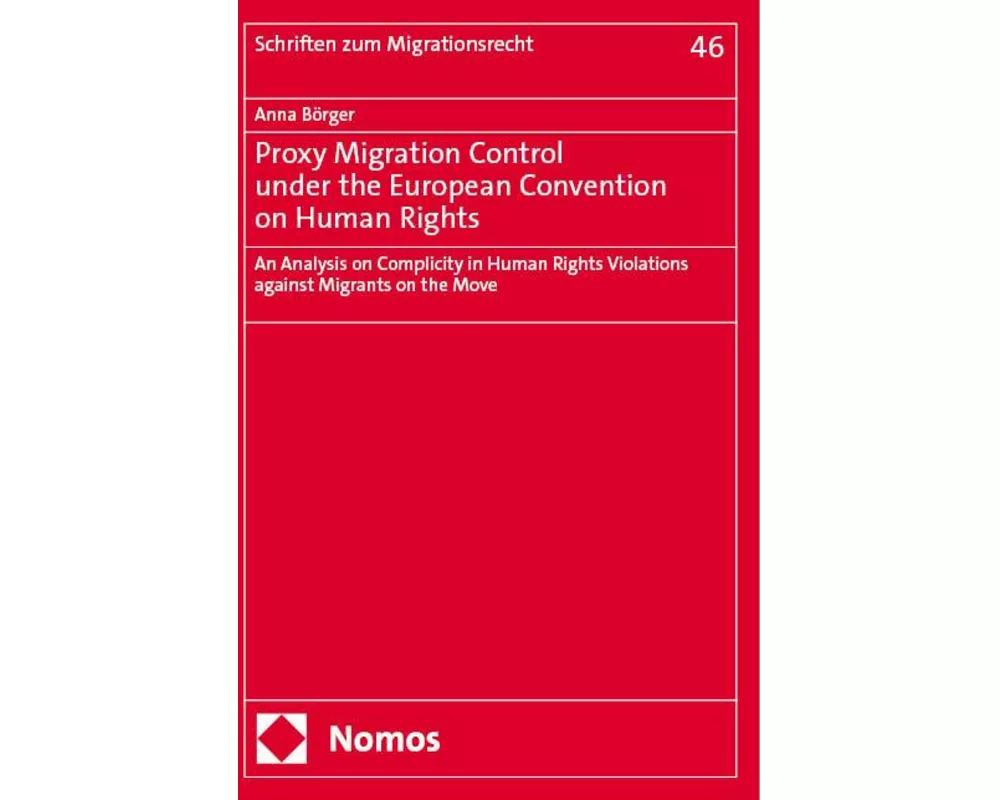 Proxy Migration Control under the European Convention on Human Rights