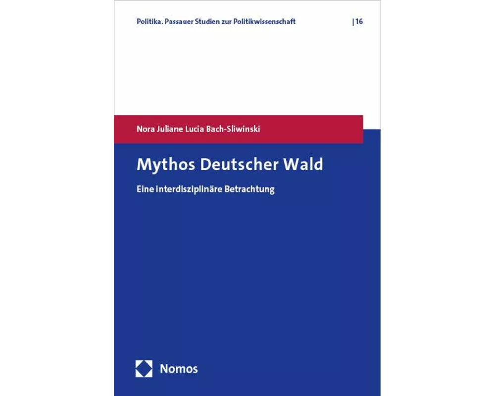 Mythos Deutscher Wald