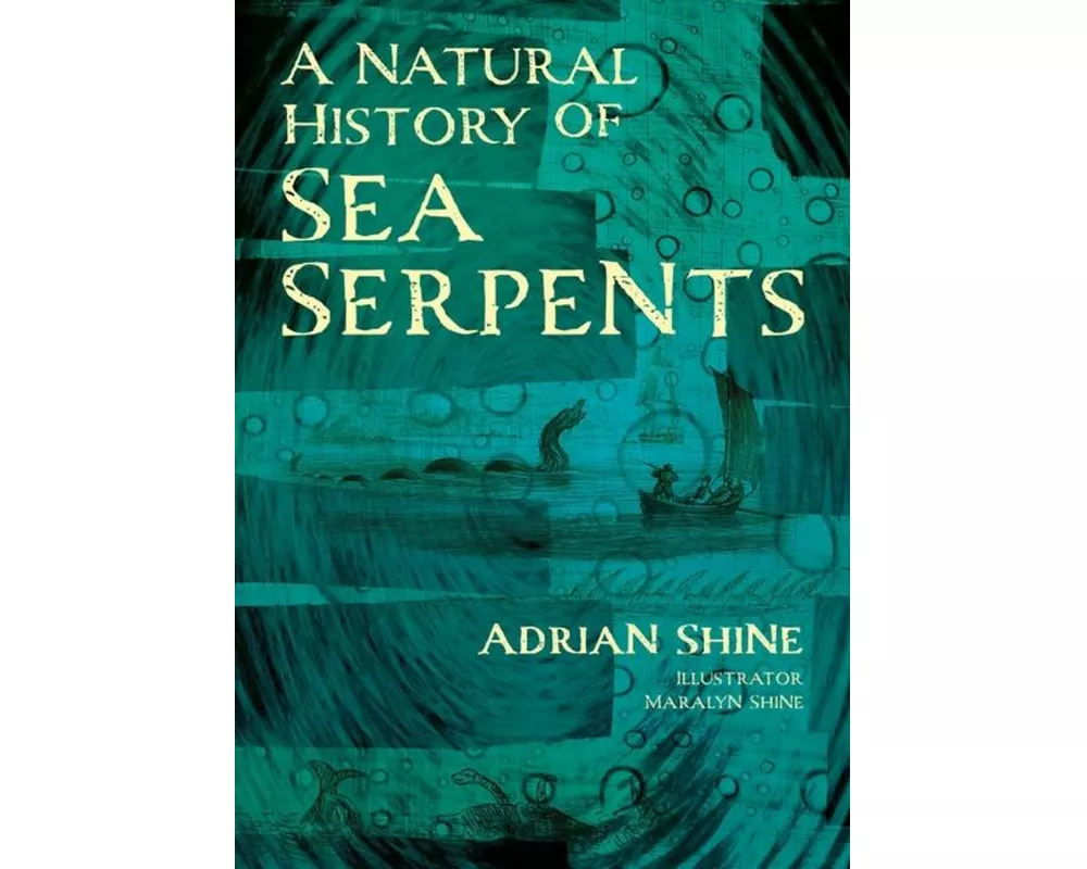 A Natural History of Sea Serpents
