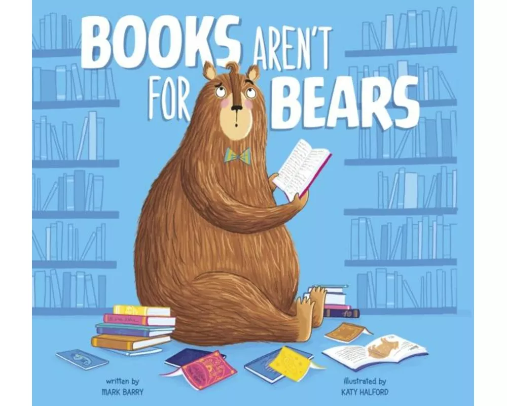 Books Aren't for Bears