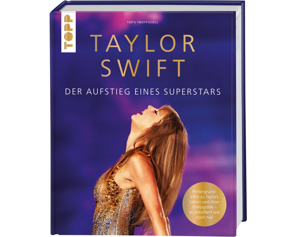 Taylor Swift. Der Aufstieg eines Superstars