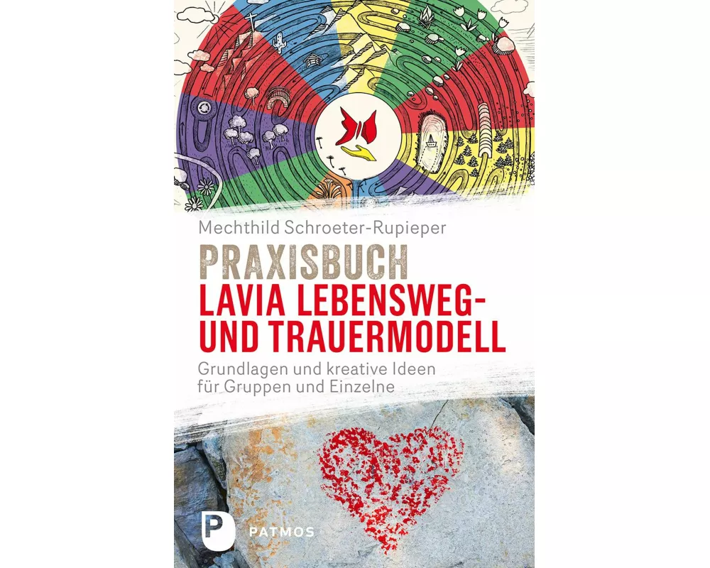 Praxisbuch Lavia Lebensweg- und Trauermodell