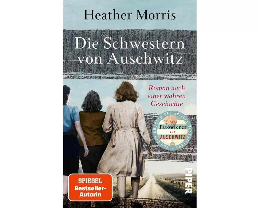 Die Schwestern von Auschwitz