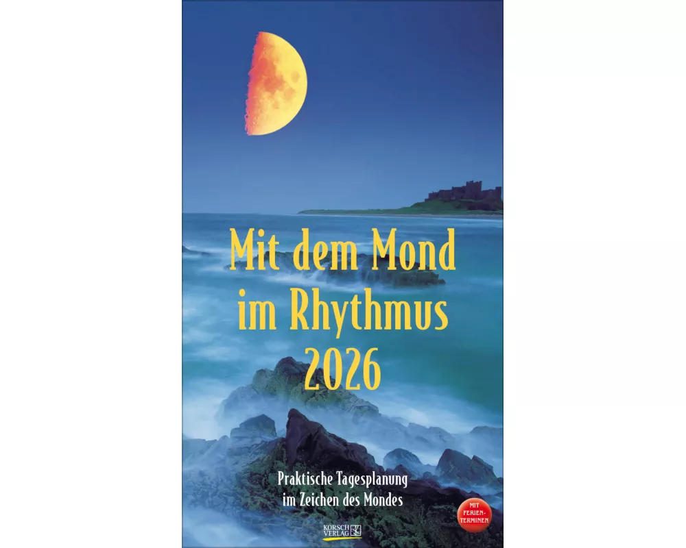 Mit dem Mond im Rhythmus 2026