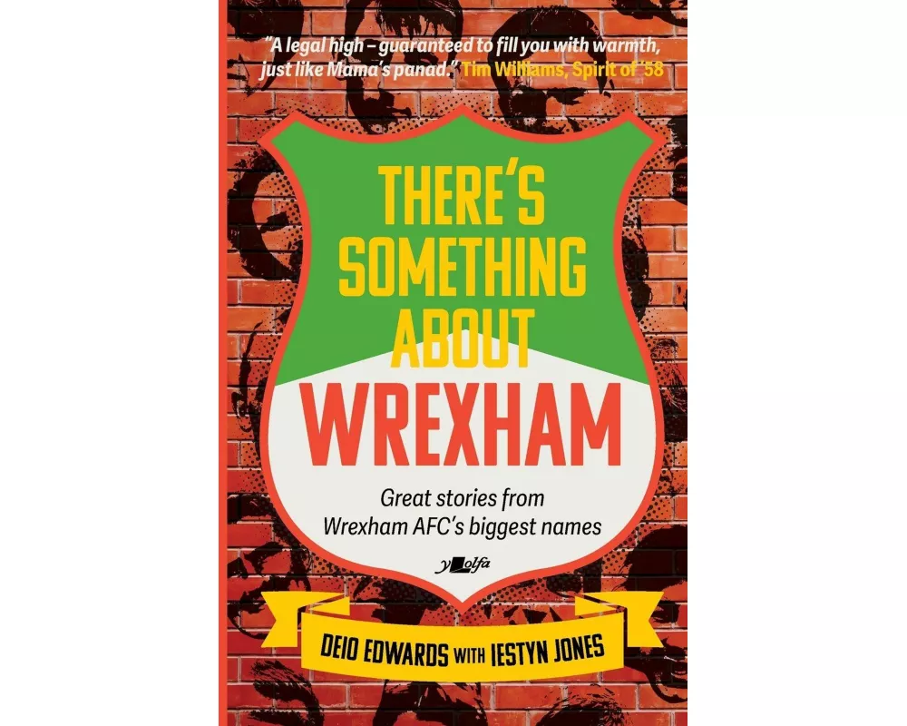 There's Something about Wrexham
