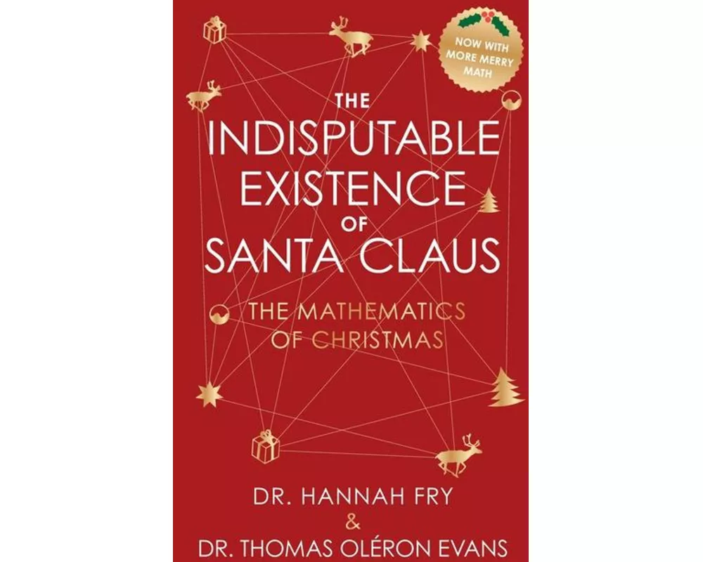 The Indisputable Existence of Santa Claus