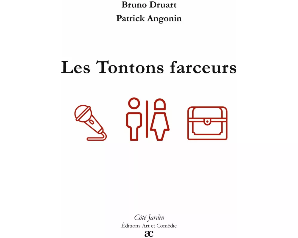 Les Tontons farceurs