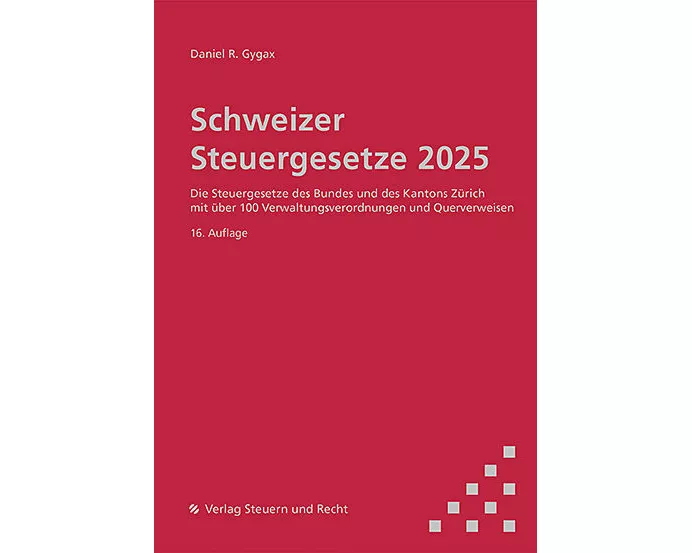 Schweizer Steuergesetze 2025