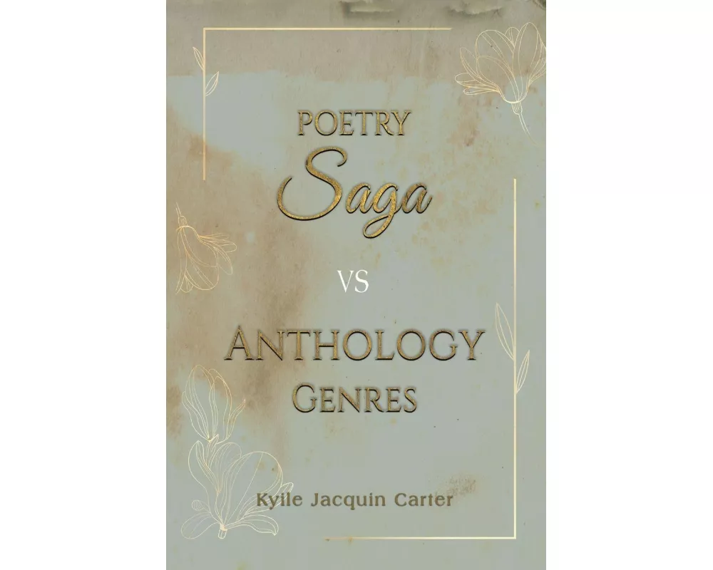 Poetry Saga vs Anthology Genres