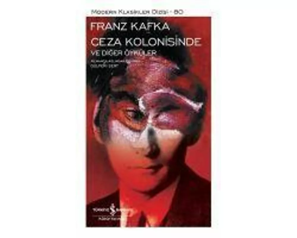 Ceza Kolonisinde ve Diger Öyküler Ciltli