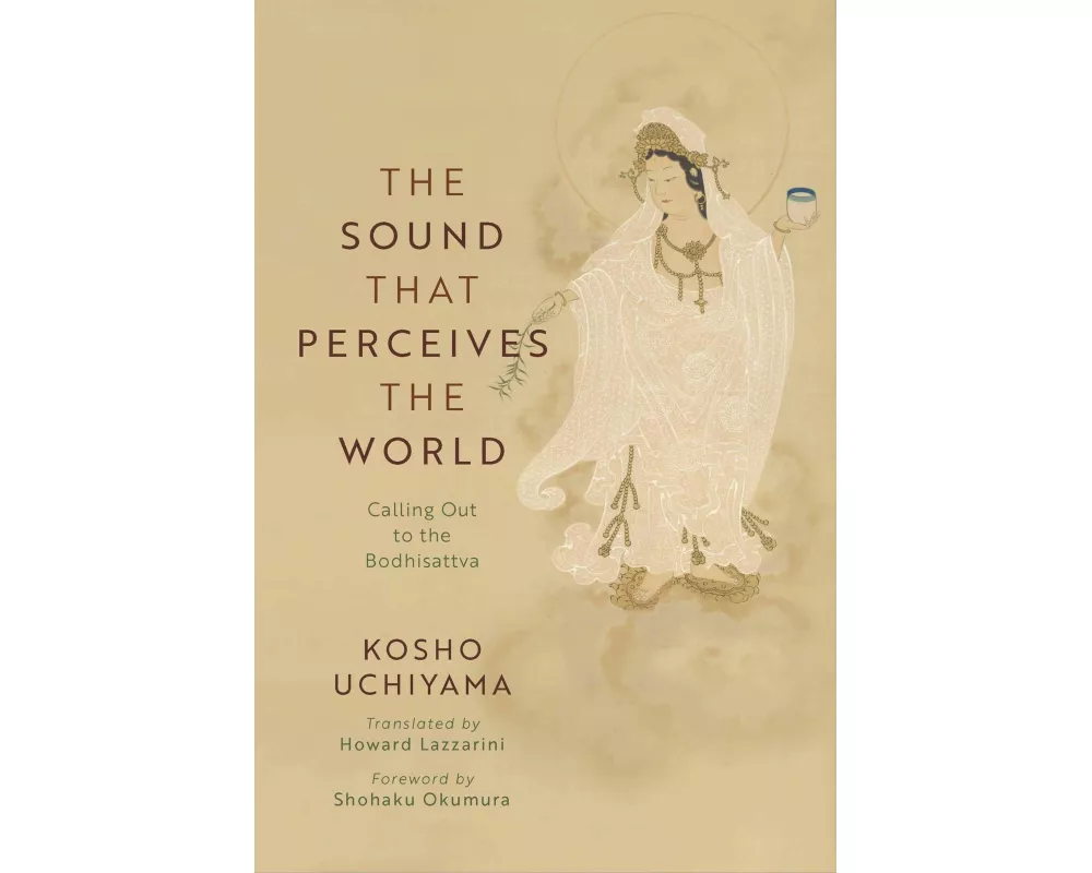 The Sound That Perceives the World