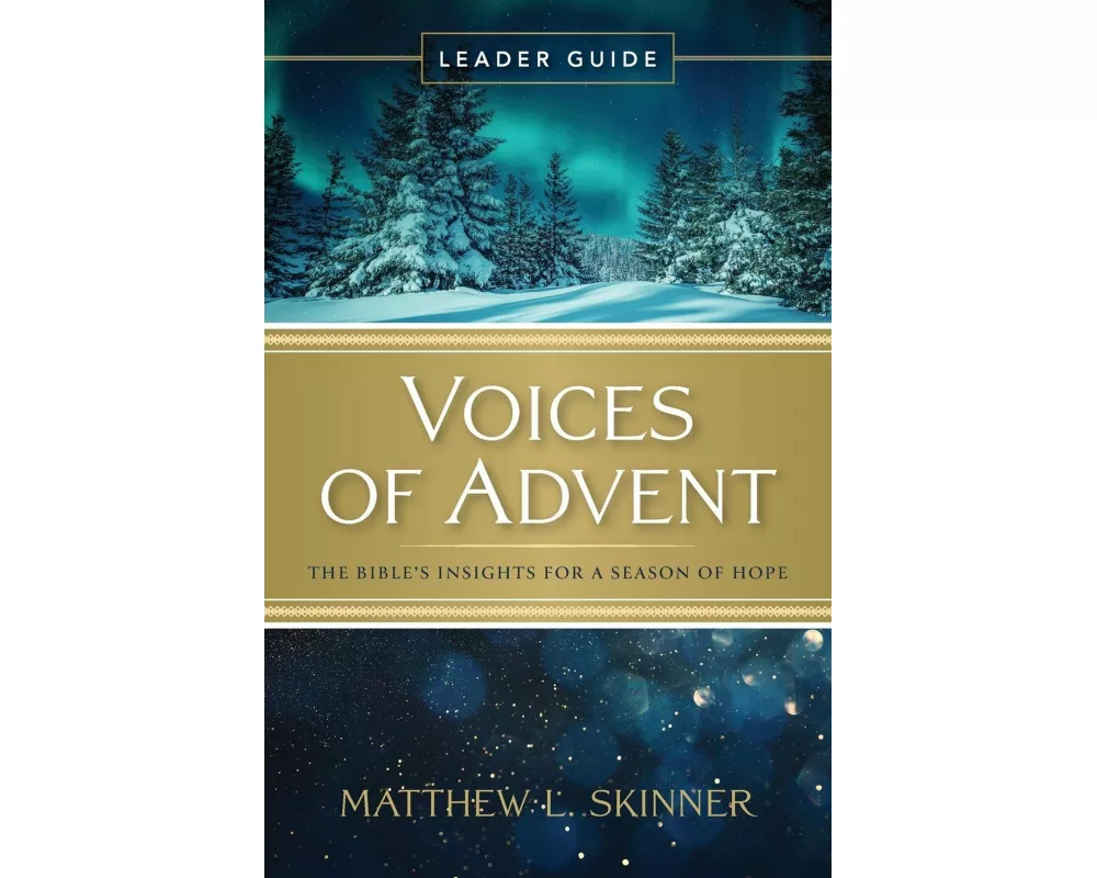 Voices of Advent Leader Guide